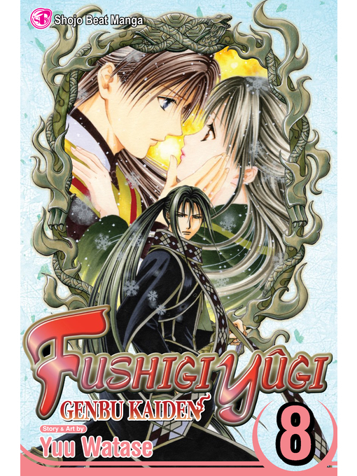 Title details for Fushigi Yûgi: Genbu Kaiden, Volume 8 by Yuu Watase - Available